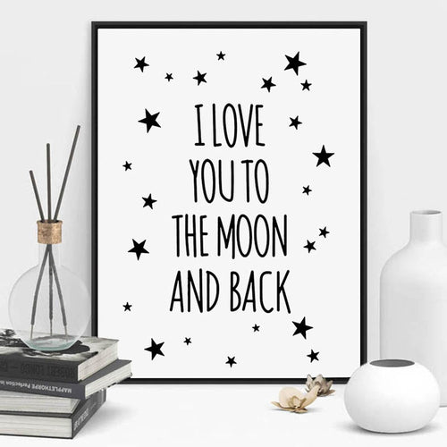 I Love You To The Moon And Back Quote  Poster